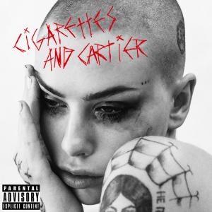 Cigarettes and Cartier (Explicit)