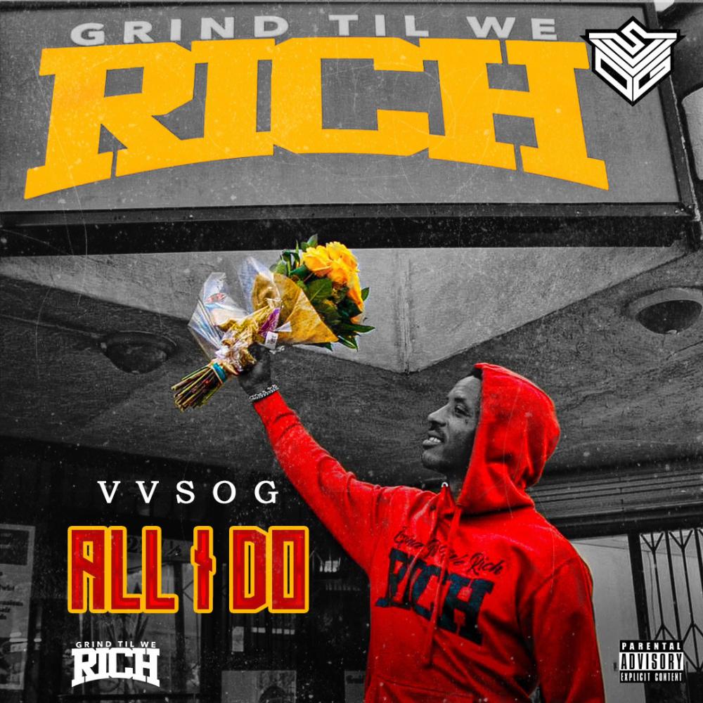 All I Do (Open Verse) (Explicit)