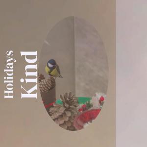 Listen to Holidays Kind song with lyrics from Zette Seri