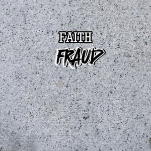 Fraud的專輯Faith