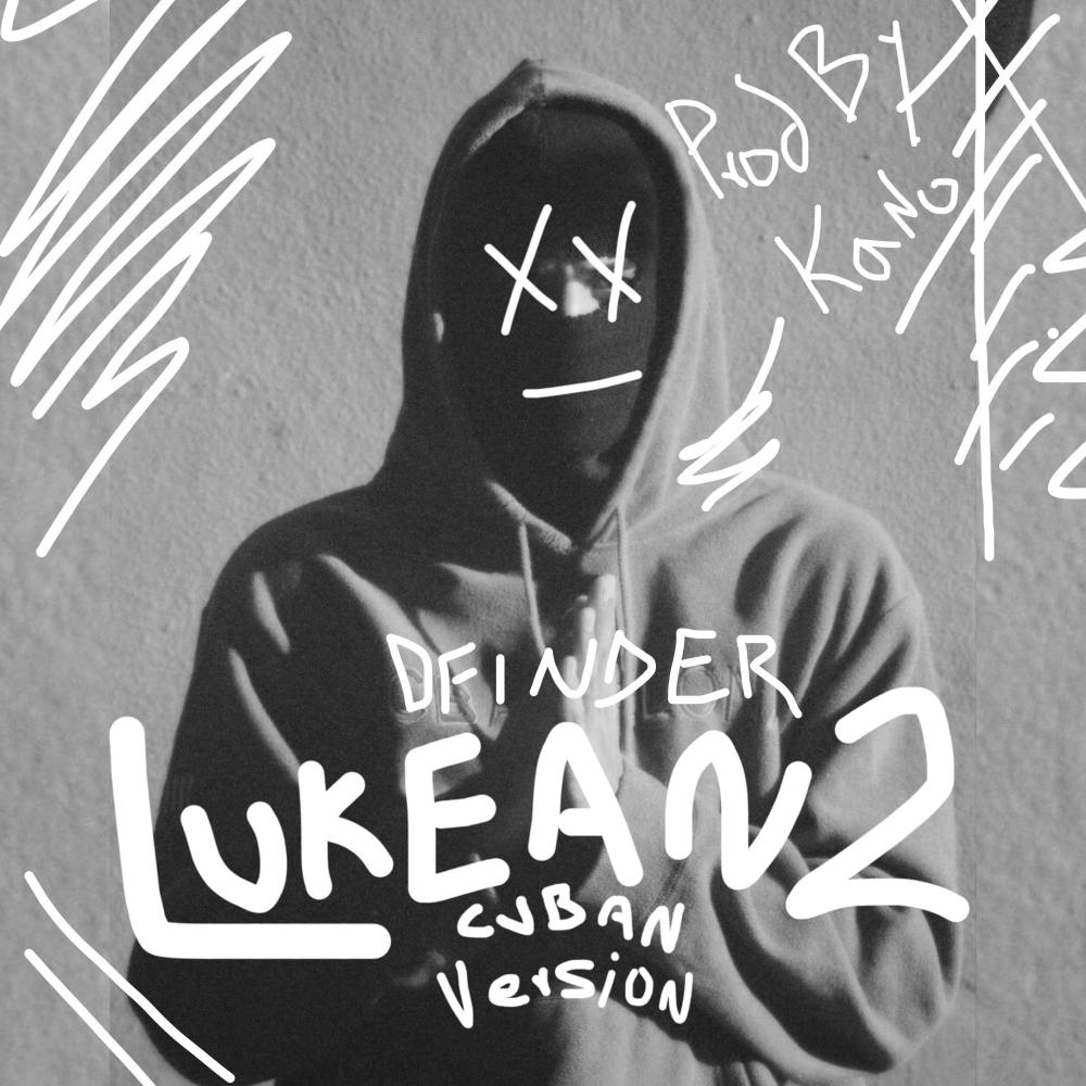 Lukean2 (Cuban Vrsion) (Cuban Version) (Explicit)