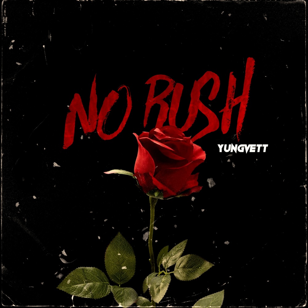 No Rush (Explicit)