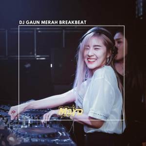 MAYO RMX的专辑DJ GAUN MERAH BREAKBEAT