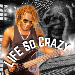Album Life so Crazy (Explicit) oleh Corey Thornton