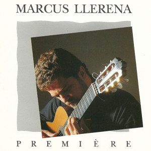 Marcus Llerena的專輯Première
