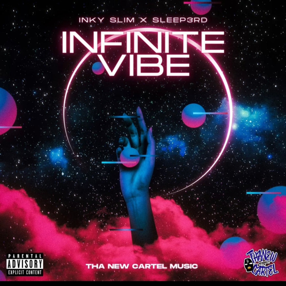 Infinite Vibe (feat. Inky Slim) (Explicit)