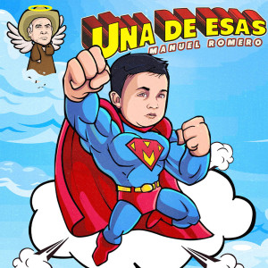 Listen to Una De Esas song with lyrics from Manuel Romero