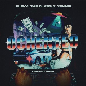 ดาวน์โหลดและฟังเพลง Ochenteo พร้อมเนื้อเพลงจาก Eleká the Class