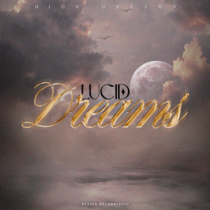 收聽Em3ge的LUCID DREAMS歌詞歌曲