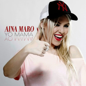 ดาวน์โหลดและฟังเพลง Yo Mama (Extended) พร้อมเนื้อเพลงจาก Aina Maro