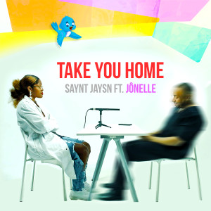 Jonelle的专辑Take You Home (Explicit)
