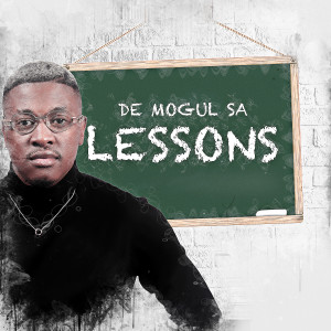 De Mogul SA的專輯Lessons