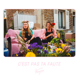 Les Frangines的专辑C'est pas ta faute