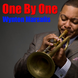 ดาวน์โหลดและฟังเพลง One By One พร้อมเนื้อเพลงจาก Wynton Marsalis