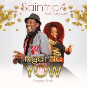 收聽Saintrick的Ngai Na Yow歌詞歌曲