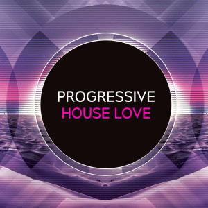 Various Artists的專輯Progressive House Love