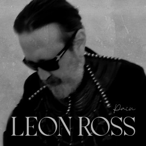 Listen to Pain song with lyrics from Leon Ross
