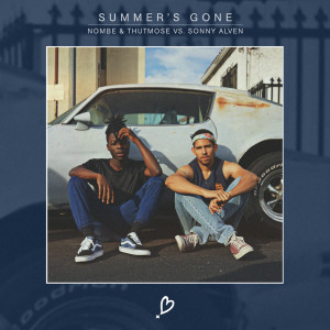 Listen to Summer's Gone (Remix) song with lyrics from NoMBe