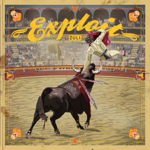 Album Exploit (Explicit) from Zuli