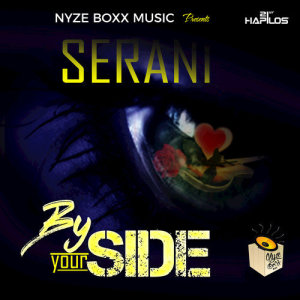 收聽Serani的By Your Side歌詞歌曲