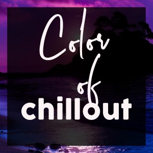 Album Color of Chillout from Various