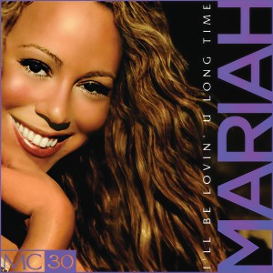 ดาวน์โหลดและฟังเพลง I'll Be Lovin' U Long Time (Remix) พร้อมเนื้อเพลงจาก Mariah Carey
