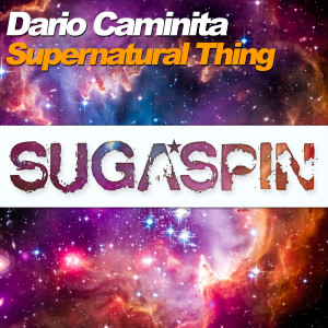 Album Supernatural Thing from Dario Caminita