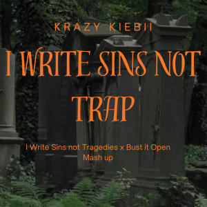 收聽Krazy Kiebii的i write sins not tragedies x bust it open (Jersey Club Mix|Explicit)歌詞歌曲