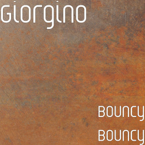 Bouncy Bouncy dari Giorgino