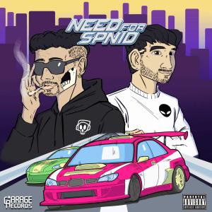 Marss的專輯NEED FOR SPNID (Explicit)