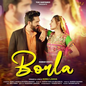 Dengarkan BORLA lagu dari Sonu Lakha dengan lirik