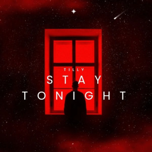 อัลบัม STAY TONIGHT ศิลปิน Tilly