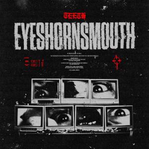 Album EyesHornsMouth (Explicit) oleh Teeth