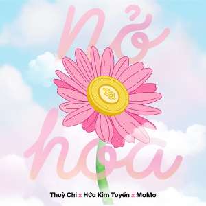 Thùy Chi的專輯Nở Hoa