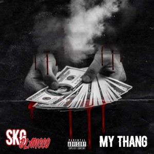 Album My Thang from SKG Blancco