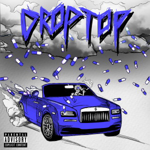 อัลบัม Drop Top (Explicit) ศิลปิน Damien