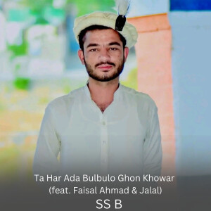 SS B的專輯Ta Har Ada Bulbulo Ghon Khowar