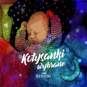 Listen to Kołysanka dla Oleczka song with lyrics from Ryszard Leoszewski