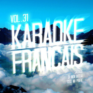 Ameritz Karaoke Français的專輯Karaoke - Français, Vol. 31