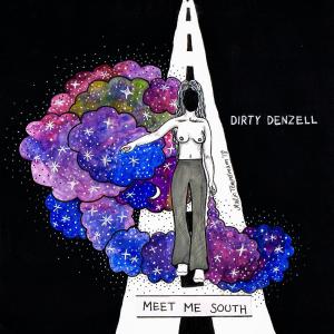 Album Meet Me South (Explicit) oleh Dirty Denzell