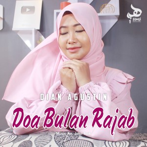 Album Doa Bulan Rajab oleh Dian Agustin