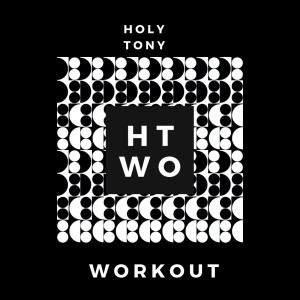 Listen to Holy Tony Workout song with lyrics from Reggie Couz