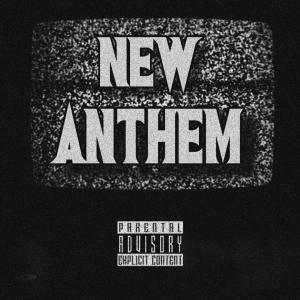 Caveman Casanova的專輯New Anthem (Explicit)