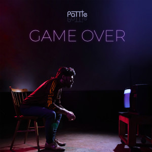 收聽Pattie的GAME OVER歌詞歌曲
