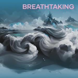 ดาวน์โหลดและฟังเพลง Breathtaking พร้อมเนื้อเพลงจาก Babla