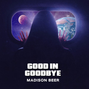 收聽Madison Beer的Good In Goodbye (Explicit)歌詞歌曲