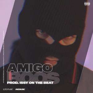 收听Amigo的Boos (Explicit)歌词歌曲