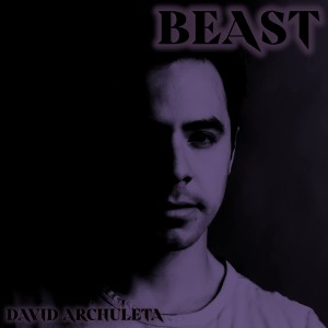 收聽David Archuleta的Beast歌詞歌曲