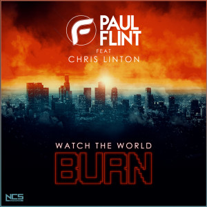 Paul Flint的專輯Watch The World Burn