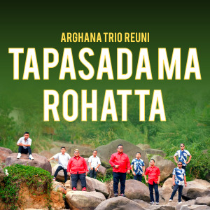 Listen to Tapasada Ma Rohatta song with lyrics from Arghana Trio